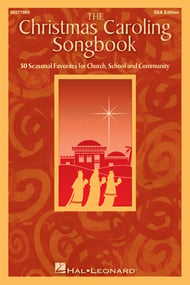 The Christmas Caroling Songbook SSA Choral Score cover